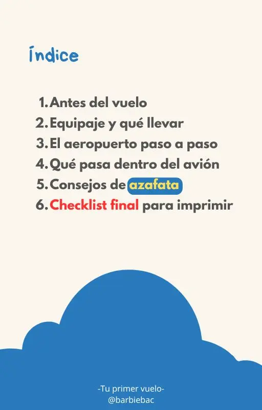 🗂️ ÍNDICE Antes del vuelo Equipaje y qué llevar El aeropuerto paso a paso Qué pasa dentro del avión Consejos de azafata Preguntas frecuentes Checklist final para imprimir.webp